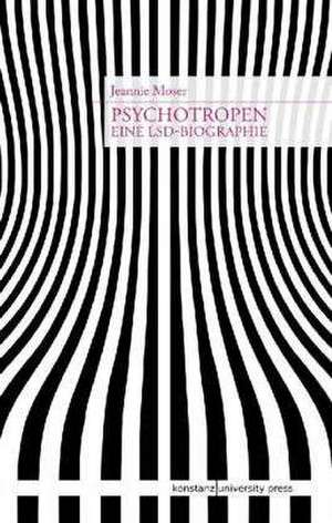 Psychotropen de Jeannie Moser