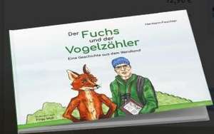 Der Fuchs und der Vogelzähler de Hermann Feuchter