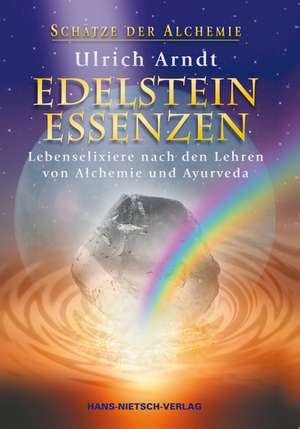 Edelstein-Essenzen de Ulrich Arndt