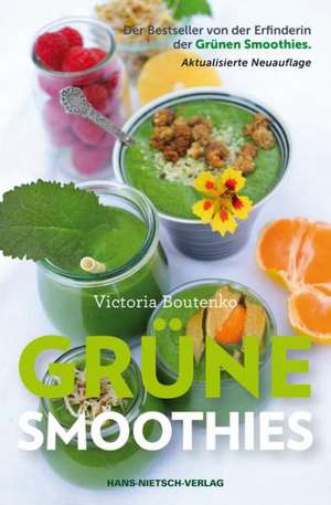 Grüne Smoothies de Victoria Boutenko