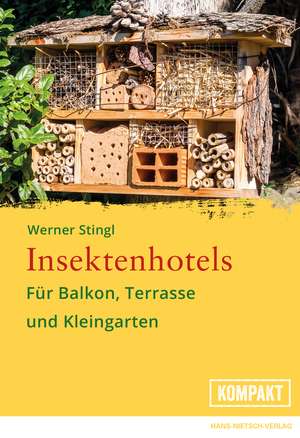 Insektenhotels de Werner Stingl