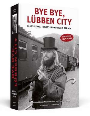 Bye bye, Lübben City de Michael Rauhut