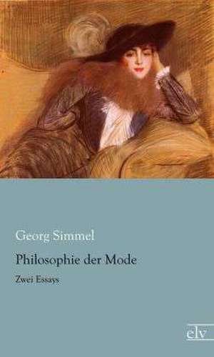 Philosophie der Mode de Georg Simmel