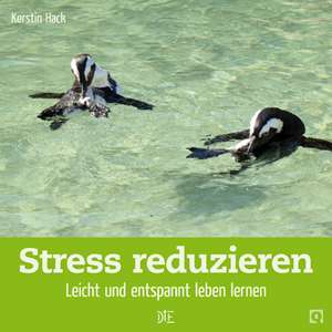 Stress reduzieren de Kerstin Hack