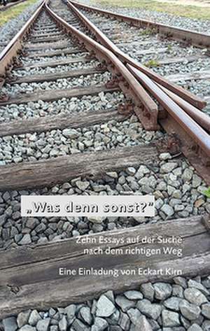 "Was denn sonst?" de Eckart Kirn