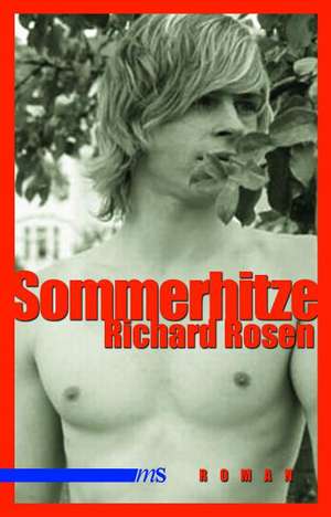 Sommerhitze de Richard Rosen