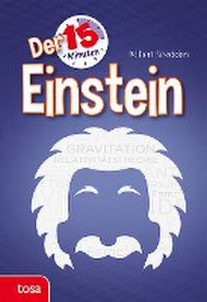 Der 15-Minuten Einstein de Robert Snedden