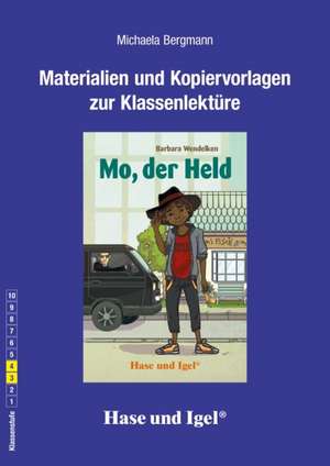 Mo, der Held, Begleitmaterial de Barbara Wendelken