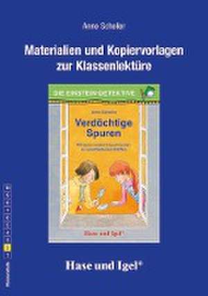 Verdächtige Spuren. Begleitmaterial de Anne Scheller