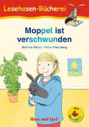 Moppel ist verschwunden / Silbenhilfe. Schulausgabe de Barbara Peters