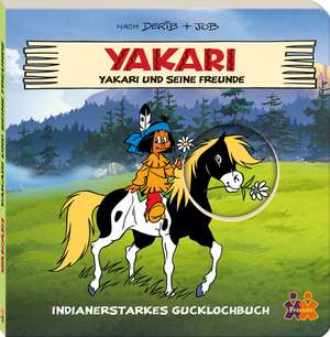 Yakari. Yakari und seine Freunde de Stefanie Kern