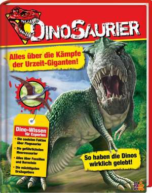 Dinosaurier. Alles über die Kämpfe Urzeitgiganten