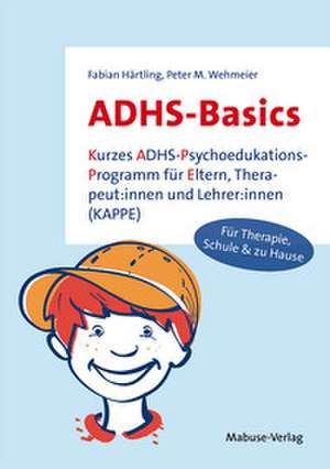 ADHS-Basics de Fabian Härtling