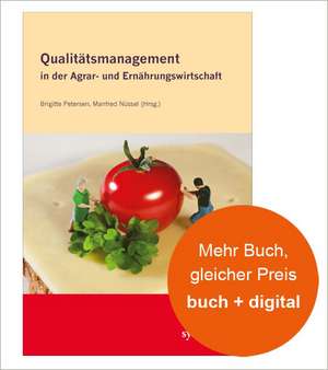 Qualitätsmanagement in der Agrar- und Ernährungswirtschaft de Brigitte Petersen