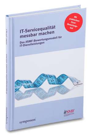 IT-Servicequalität messbar machen de itSMF e. V.