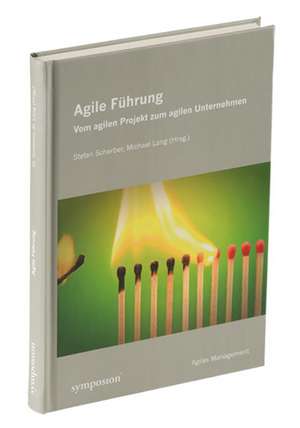 Agile Führung de Stefan Scherber