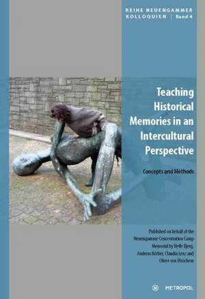 Teaching Historical Memories in an Intercultural Perspective de Helle Bjerg