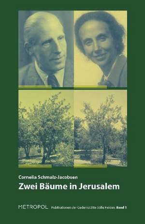 Zwei Bäume in Jerusalem de Cornelia Schmalz-Jacobsen