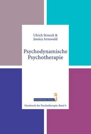 Psychodynamische Psychotherapie de Ulrich Streeck