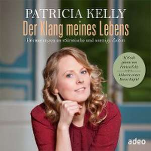 Der Klang meines Lebens - Hörbuch de Patricia Kelly