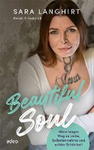 Beautiful Soul de Sara Langhirt