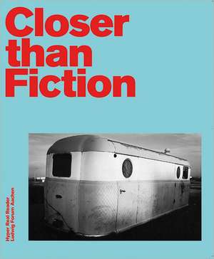 Closer Than Fiction de Brigitte Franzen