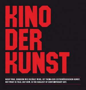 Kino der Kunst de Heinz Peter Schwerfel