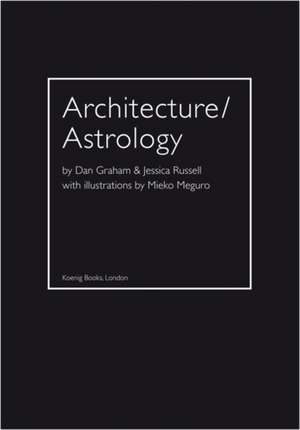 Architecture/Astrology de Dan Graham