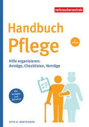 Handbuch Pflege de Otto N. Bretzinger