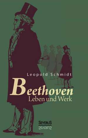 Beethoven de Leopold Schmidt