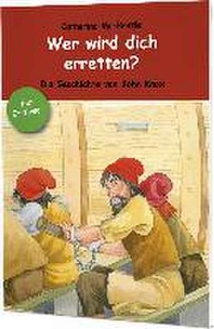 Wer wird dich erretten? de Catherine Mackenzie