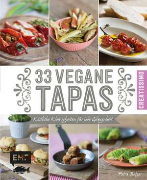 33 vegane Tapas de Petra Balzer