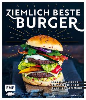 Ziemlich beste Burger de Tanja Dusy