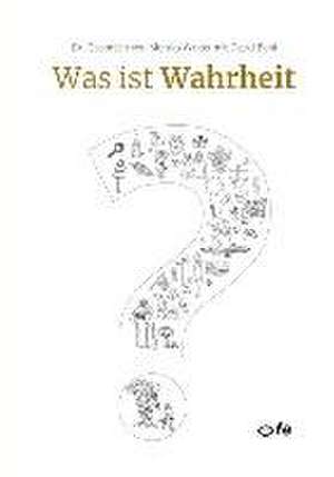 Was ist Wahrheit? de David Bohl