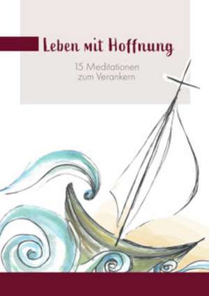 Leben mit Hoffnung de Peter Willi