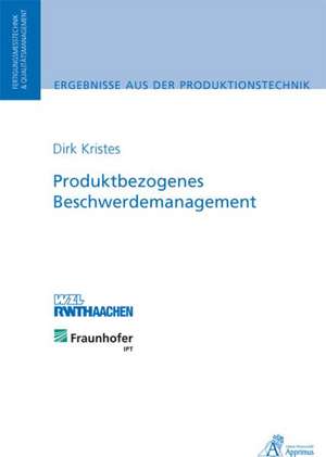 Produktbezogenes Beschwerdemanagement de Dirk Kristes