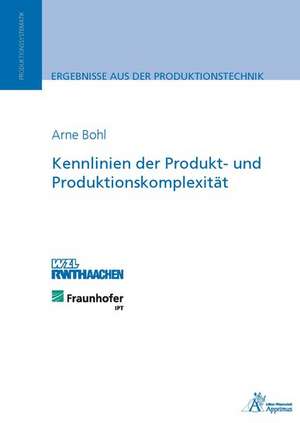 Kennlinien der Produkt- und Produktionskomplexität de Arne Bohl