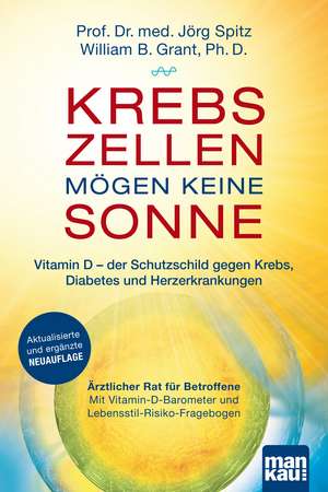 Spitz, J: Krebszellen mögen keine Sonne. Vitamin D