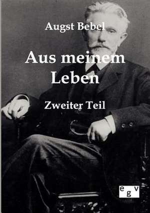 Mein Leben de August Bebel