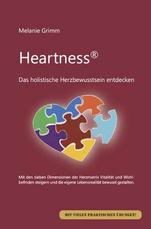 Heartness de Melanie Grimm