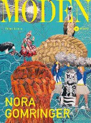 Moden de Nora Gomringer