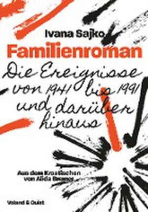 Familienroman de Ivana Sajko