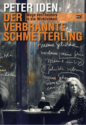 Der verbrannte Schmetterling de Peter Iden