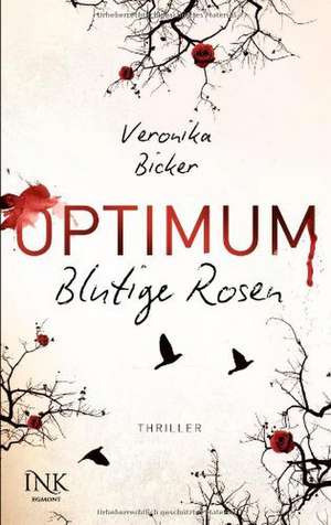 Optimum, Band 01 de Veronika Bicker