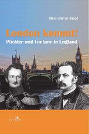 London kommt! de Klaus-Werner Haupt