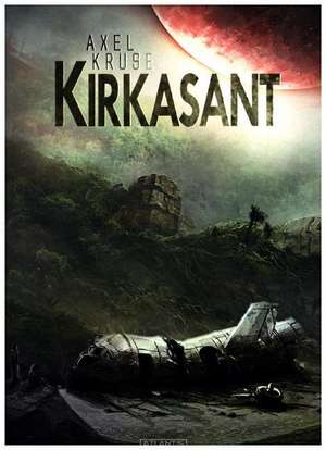 Kirkasant de Axel Kruse