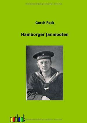 Hamborger Janmooten de Gorch Fock