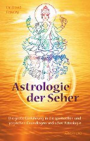 Astrologie der Seher de David Frawley