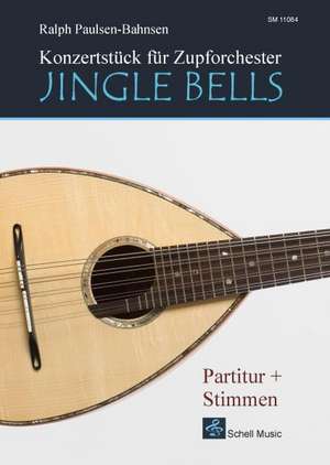 JINGLE BELLS de Ralph Paulsen-Bahnsen