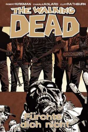 The Walking Dead 17 de Robert Kirkman